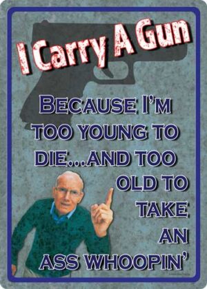 Rivers Edge 'Too Young to Die' Tin Sign 12x17